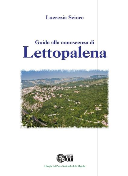 Guida alla conoscenza di Lettopalena - copertina
