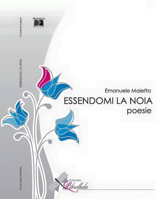 Essendomi la noia - Emanuele Maletta - copertina
