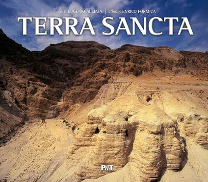 Terra Sancta. I luoghi della storia, della spiritualità e della fede. Ediz. italiana, inglese e spagnola - Enrico Formica - copertina