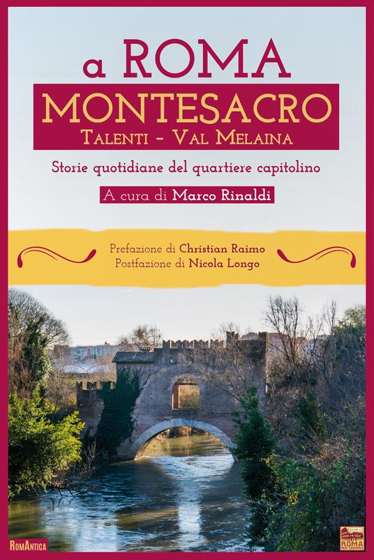 A Roma Montesacro. Storie quotidiane del quartiere capitolino - copertina