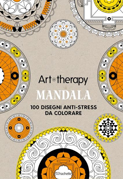 Mandala. Art therapy. 100 disegni anti-stress da colorare. Con gadget - Sophie Leblanc - copertina
