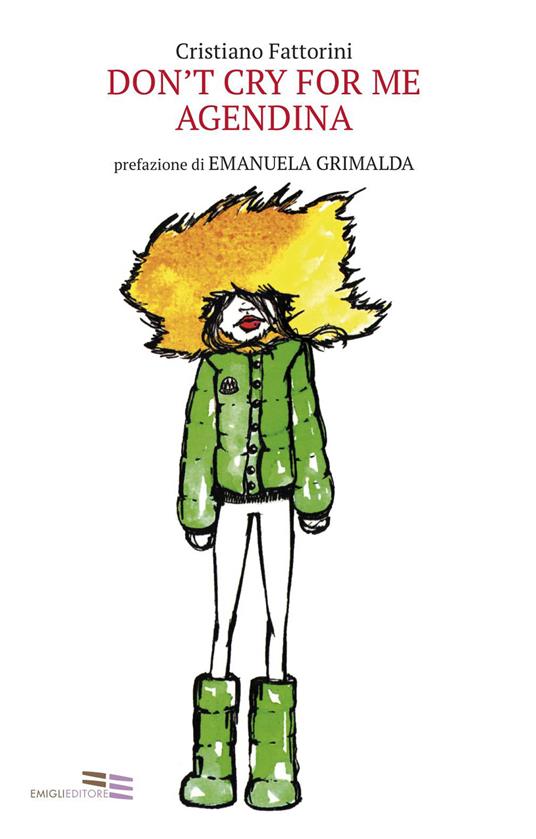 Don't cry for me agendina - Cristiano Fattorini - copertina