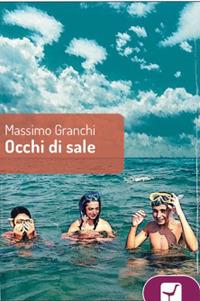 Occhi di sale - Massimo Granchi - copertina