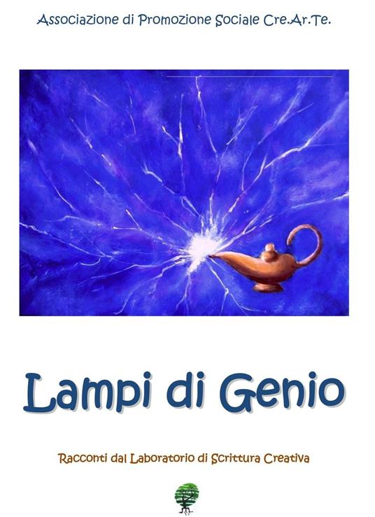 Lampi di genio. Racconti dal laboratorio di scrittura creativa - copertina