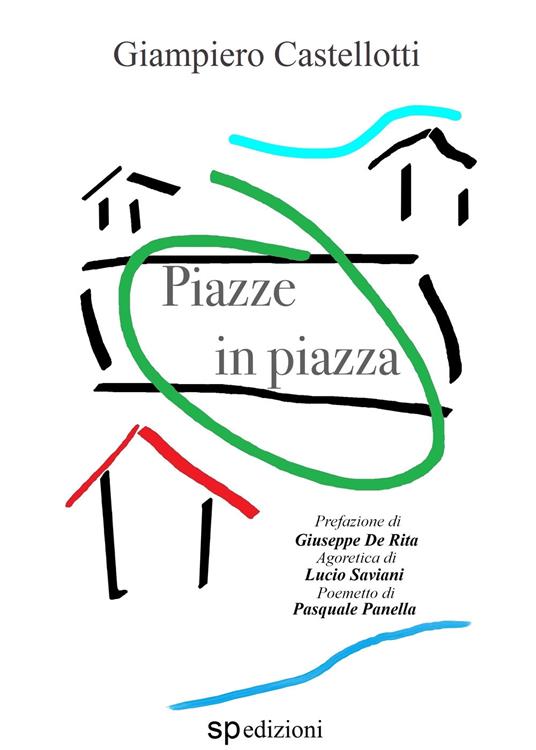 Piazze in piazza - Giampiero Castellotti - ebook