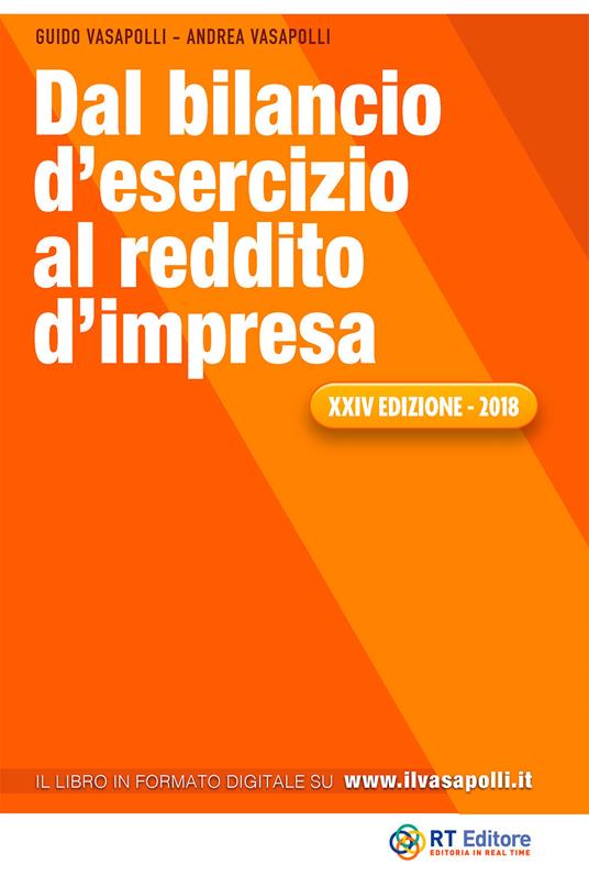 Dal bilancio d'esercizio al reddito d'impresa. Ediz. integrale - Guido Vasapolli,Andrea Vasapolli - copertina