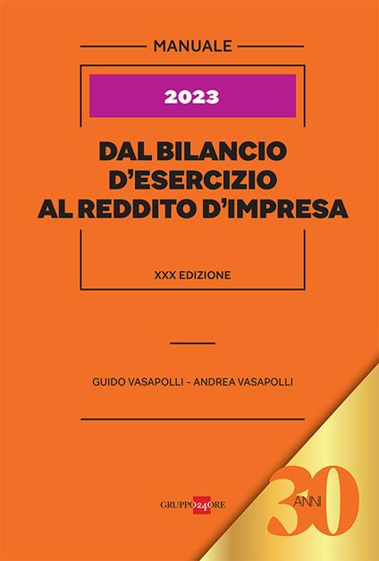 Dal bilancio d'esercizio al reddito d'impresa - Guido Vasapolli,Andrea Vasapolli - copertina