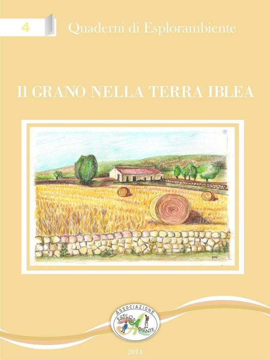 Il grano nella terra Iblea - copertina
