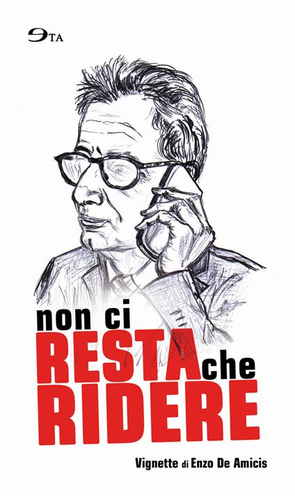 Non ci resta che ridere - Enzo De Amicis - copertina