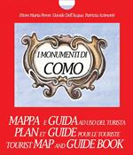 I monumenti di Como. Mappa e guida ad uso del turista