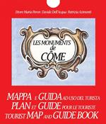 Les monuments de Côme. Plan et guide pour le touriste