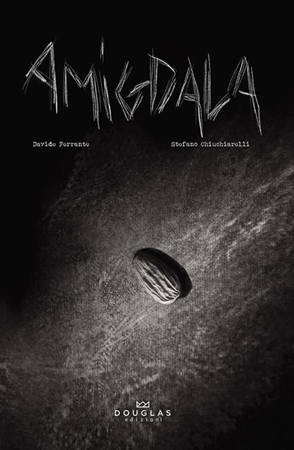 Amigdala - Davide Ferrante,Stefano Chiuchiarelli - copertina