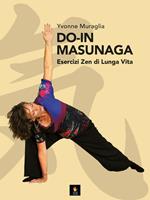 Do-in Masunaga. Esercizi zen di lunga vita