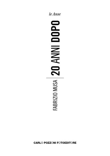20 anni dopo. Ediz. illustrata - Fabrizio Musa - copertina