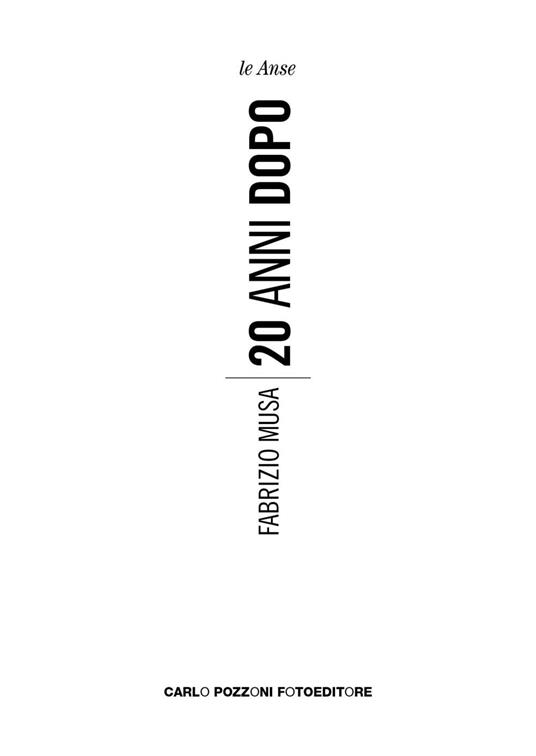 20 anni dopo. Ediz. illustrata - Fabrizio Musa - copertina