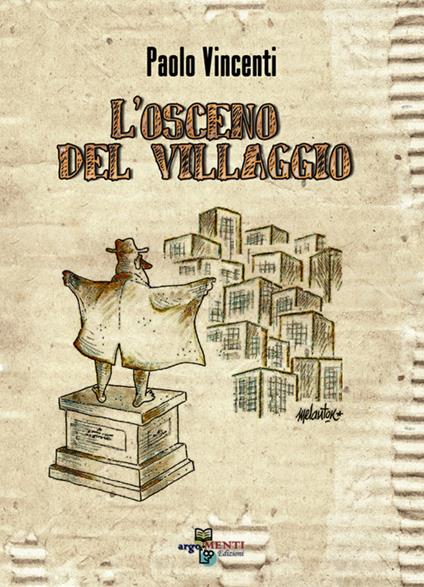 L' osceno del villaggio - Paolo Vincenti - copertina