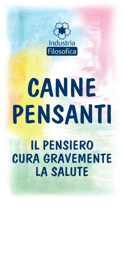 Canne pensanti. Il pensiero cura gravemente la salute. Ediz. italiana e inglese - copertina