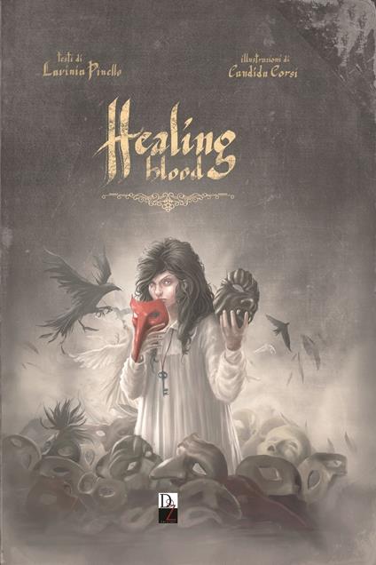 Healing blood. Ediz. illustrata. Vol. 1-2 - Lavinia Pinello - copertina