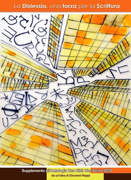 La dislessia, una forza per la scrittura - copertina