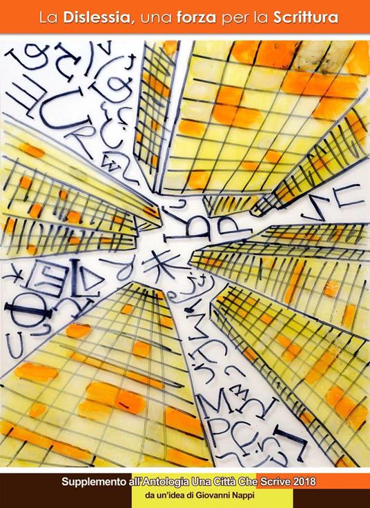 La dislessia, una forza per la scrittura - copertina
