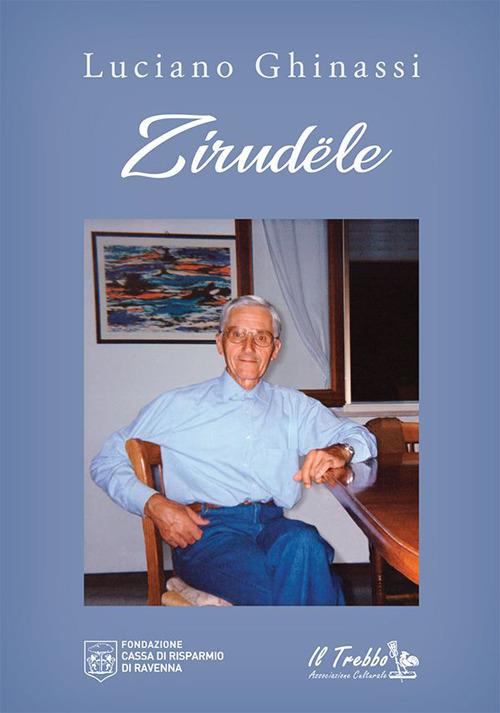 Zirudële - Luciano Ghinassi - copertina