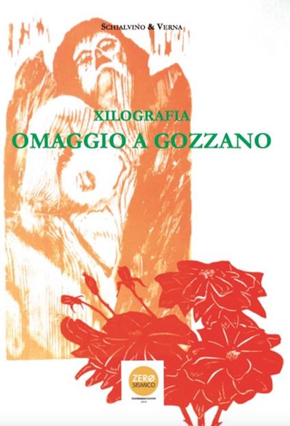 Xilografia. Omaggio a Gozzano. Catalogo della mostra (Aglié, 9 luglio-2 ottobre 2016) - copertina