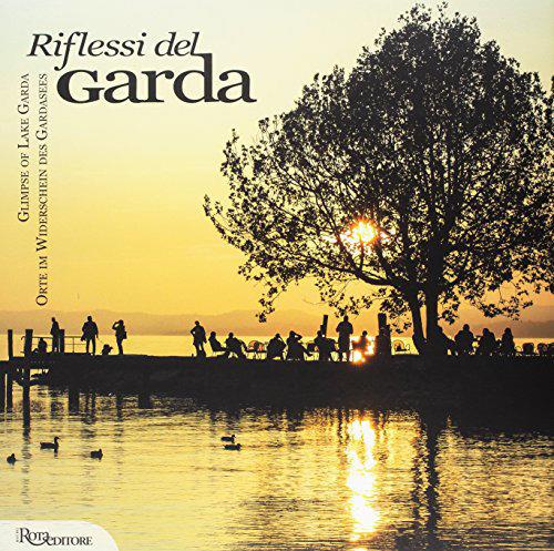 Riflessi del Garda. Ediz. multilingue - Pierlucio Ceresa,Mauro Pezzotta - copertina