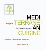 Integrated mediterranean cuisine and cancer therapies