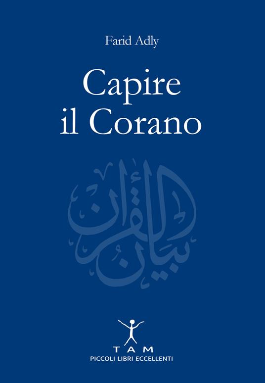 Capire il Corano - Farid Adly - copertina
