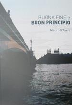 Buona fine e buon principio