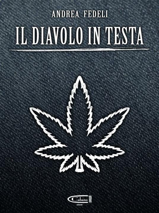 Il diavolo in testa - Andrea Fedeli - ebook