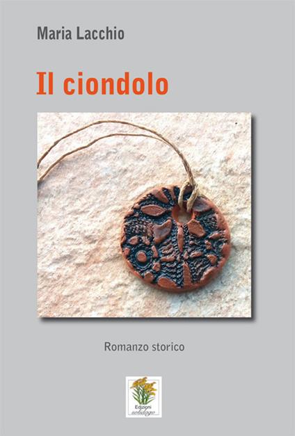 Il ciondolo - Maria Lacchio - copertina