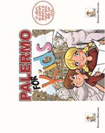 Palermo for kids. Activity book sui monumenti della tua città