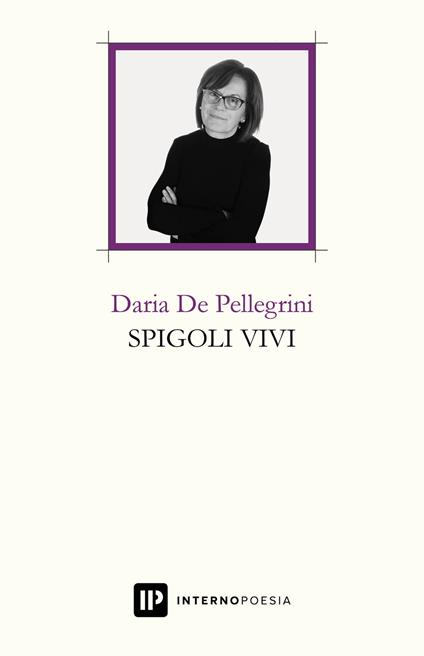 Spigoli vivi - Daria De Pellegrini - copertina