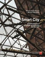 Smart City. Pianificazione e sviluppo economico territoriale