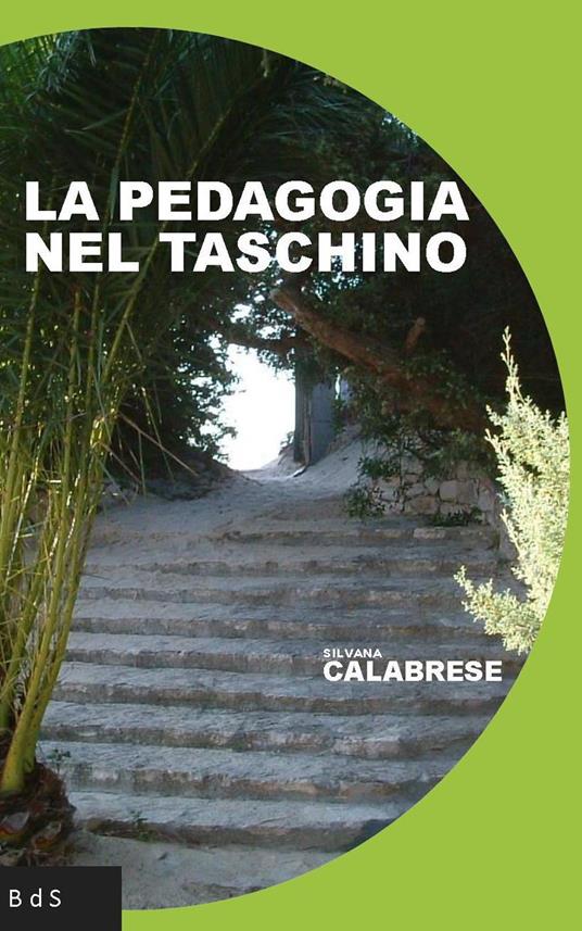 La pedagogia nel taschino - Silvana Calabrese - copertina
