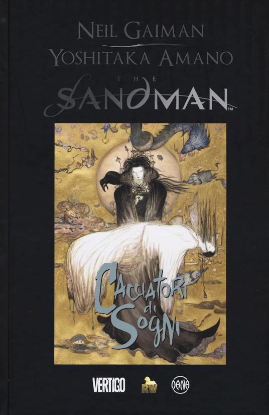 The Sandman. Cacciatori di sogni - Neil Gaiman - copertina