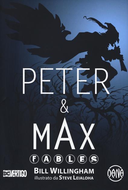 Peter & Max. Fables - Bill Willingham - copertina