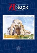 I quaderni delle abbazie storiche della Toscana. Vol. 1