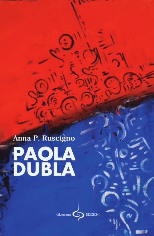 Paola Dubla - Anna P. Ruscigno - copertina