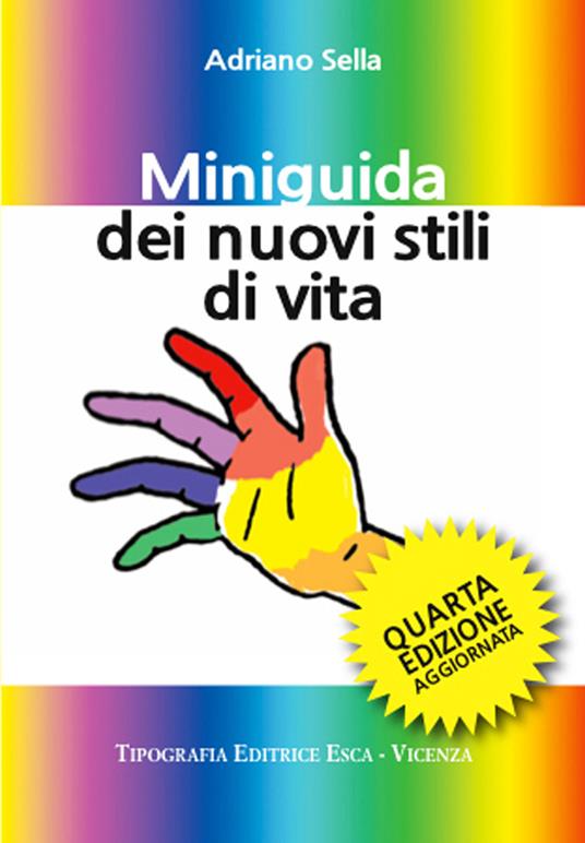 Miniguida dei nuovi stili di vita - Adriano Sella - copertina