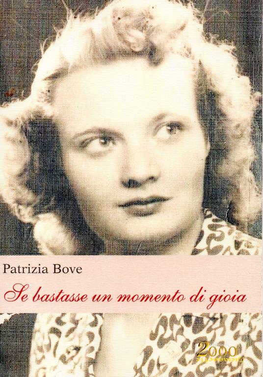 Se bastasse un momento di gioia - Patrizia Bove - copertina