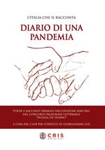 Diario di una pandemia. L'Italia che si racconta