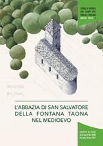 L' abbazia di San Salvatore della Fontana Taona nel Medioevo