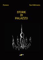 Storie di palazzo