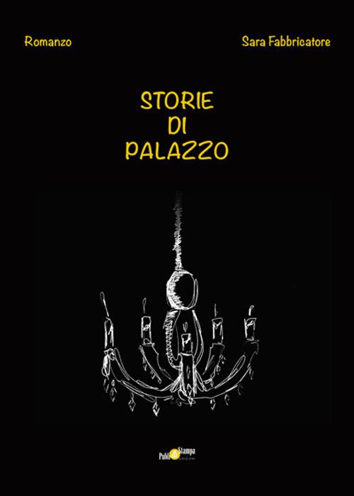 Storie di palazzo - Sara Fabbricatore - copertina