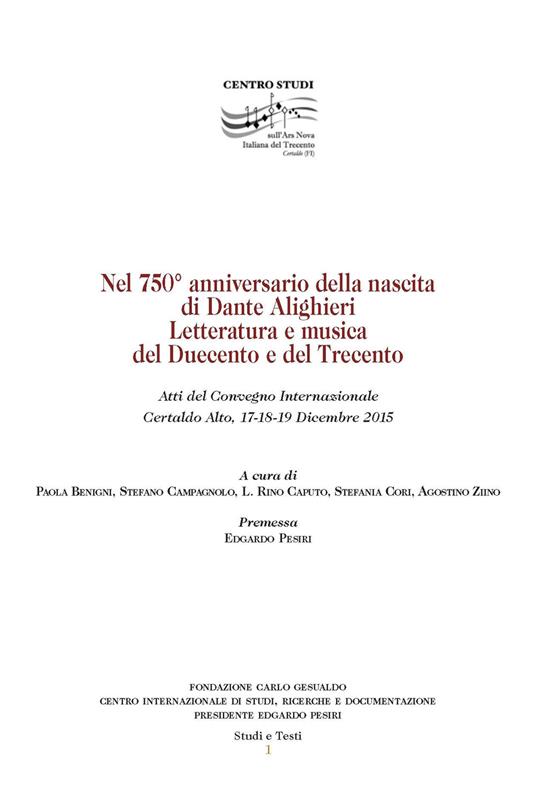 Nel 750° anniversario della nascita di Dante Alighieri. Letteratura e musica del Duecento e del Trecento. Atti del Convegno internazionale (Certaldo Alto, 17-19 dicembre 2015) - copertina