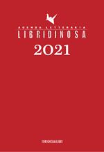 Libridinosa. Agenda letteraria 2021