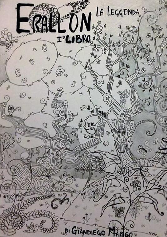 Erallon la leggenda. Vol. 1 - Giandiego Marigo - copertina