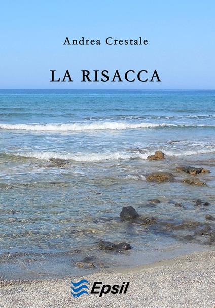 La risacca - Andrea Crestale - copertina